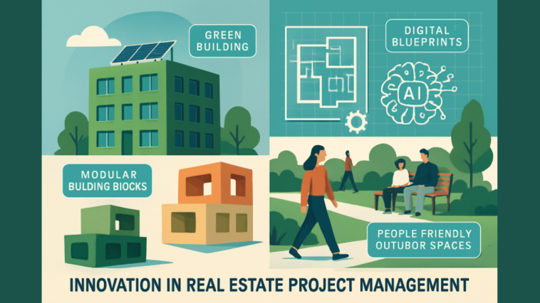 Innovative Trends Shaping Real Estate Project Management