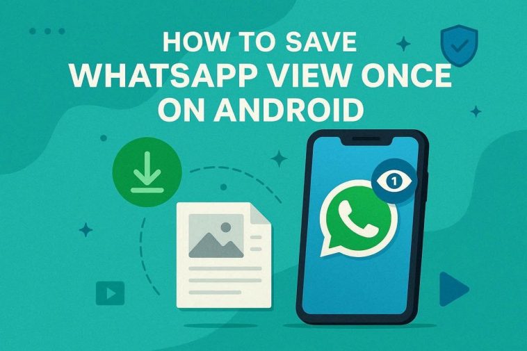 Image 1 of How to Save WhatsApp View Once on Android: Reality Check, Options, and Recovery Paths
